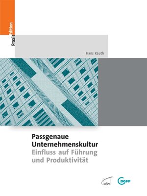 cover image of Passgenaue Unternehmenskultur